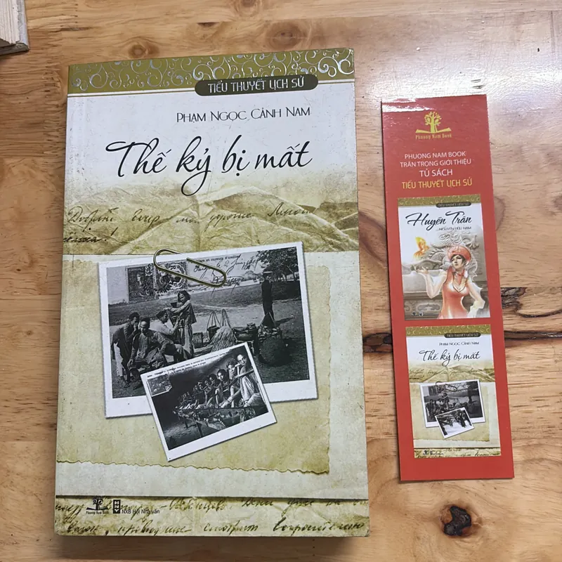 [Chữ Ký Tác Giả] - II Tiểu Thuyết Lịch Sử: Thế Kỷ Bị Mất - Phạm Ngọc Cảnh Nam - 2011 691281