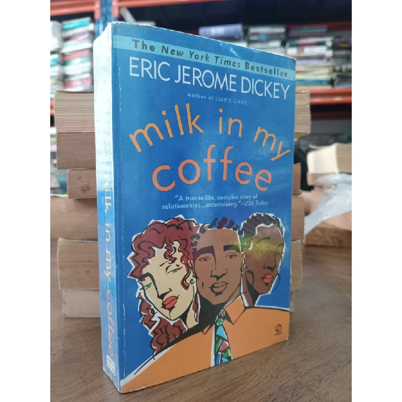 Milk in my coffee - Eric Jerome Dickey 509734