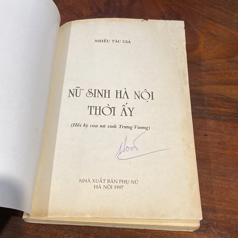 Nữ sinh Hà Nội thời ấy - Hồi ký của nữ sinh Trưng Vương (xb 1997) 477942