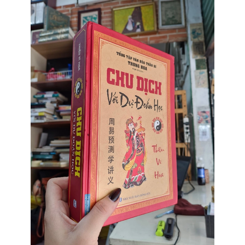 Chu dịch với dự đoán học - Thiệu Vĩ Hoa 126533