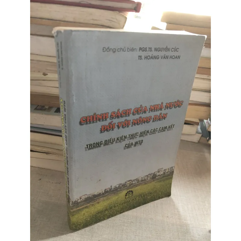 Chính sách của Nhà nước đối với nông dân trong điều kiện thực hiện các cam kết của WTO 778876