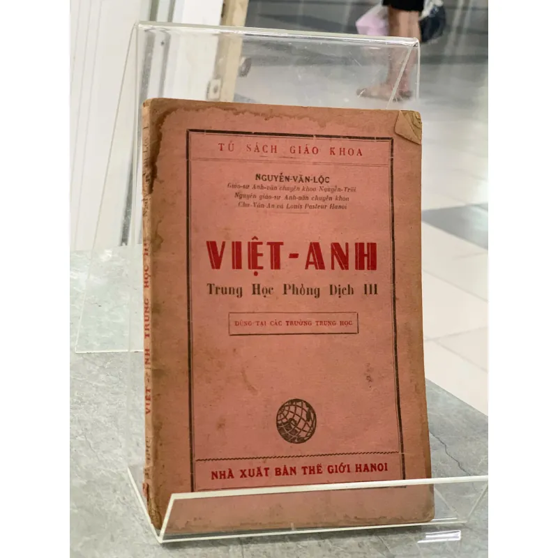 VIỆT ANH TRUNG HỌC PHỎNG DỊCH III - NGUYỄN VĂN LỘC 931374