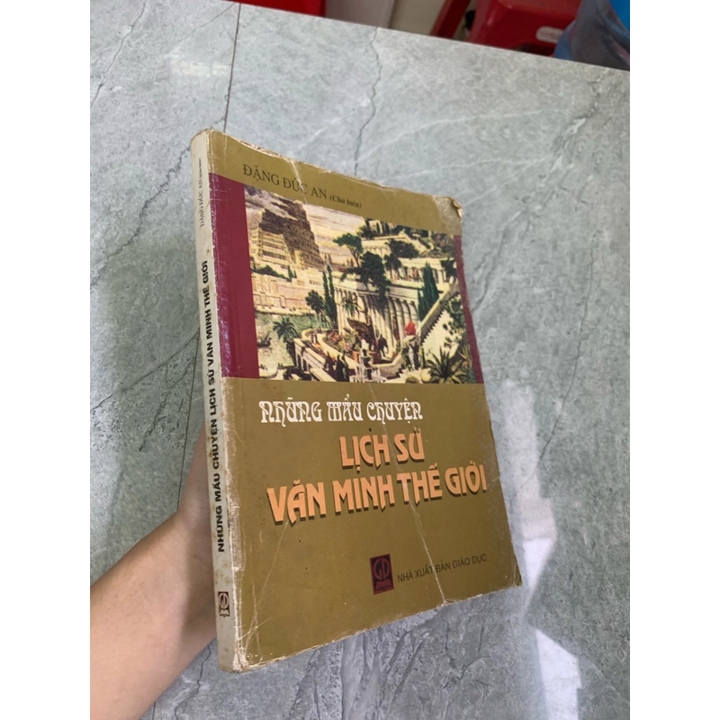 Những mẩu chuyện lịch sử văn minh thế giới  276785