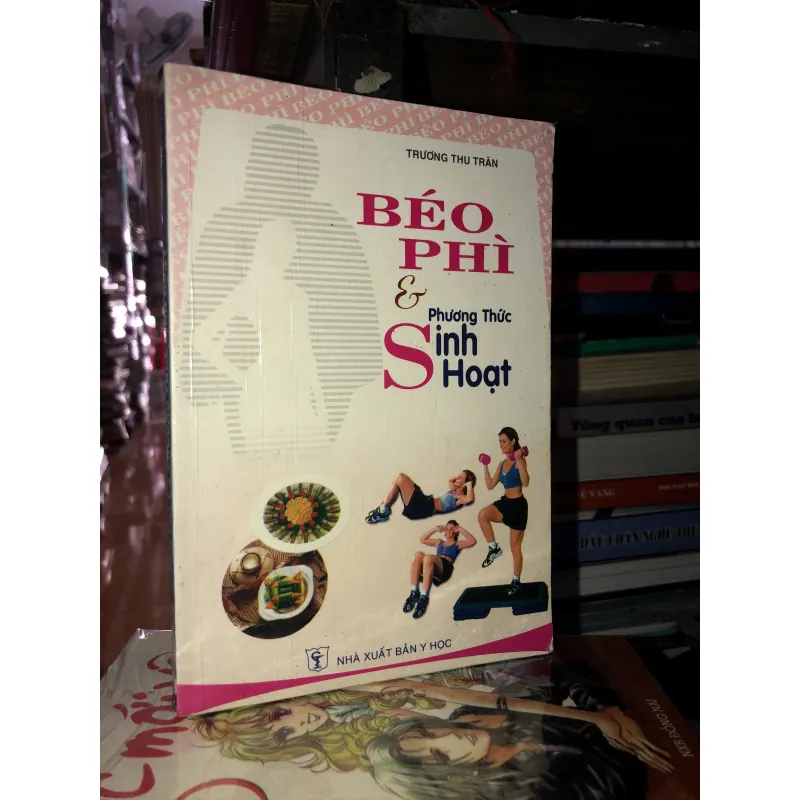 Béo phì và phương thức sinh hoạt - Trương Thu Trăn 781097