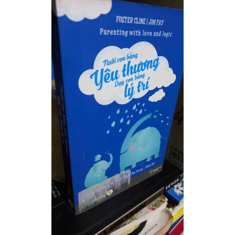 nuôi con bằng yêu thương dạy con bằng lý trí 702857