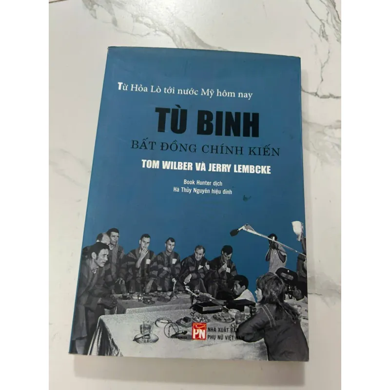 TÙ BINH BẤT ĐỒNG CHÍNH KIẾN - Tom Wilber và Jerry Lembcke 606752