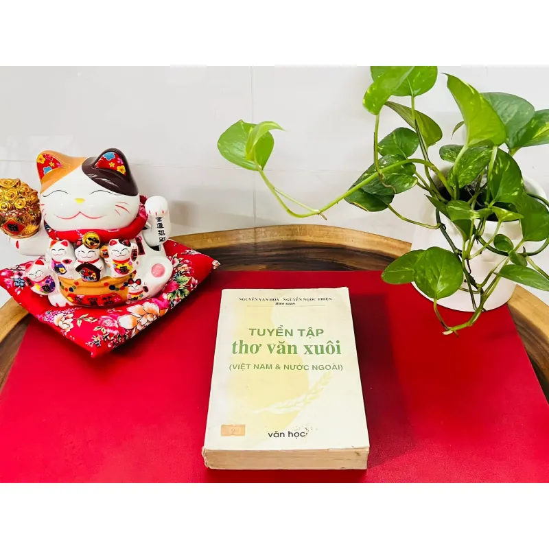 Tuyển tập thơ văn xuôi Việt Nam & nước ngoài. 788505