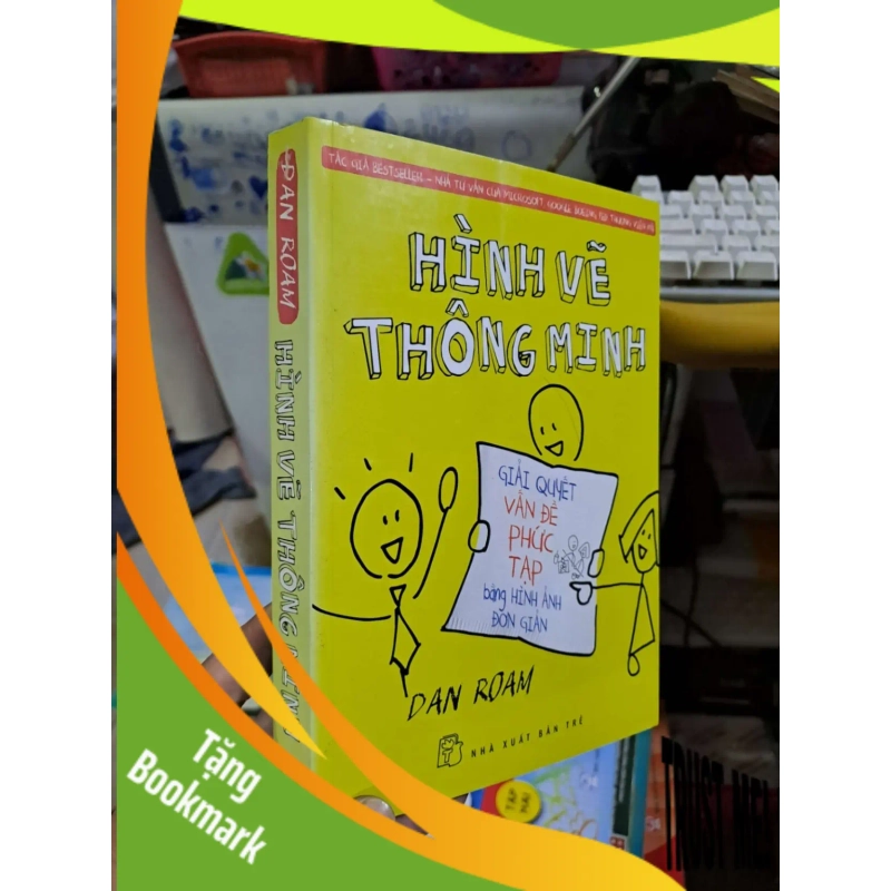 (TẶNG BOOKMARK) Hình vẽ thông minh - Dan Roam - 2014 mới 90% - KỸ NĂNG - RBK0111 945000