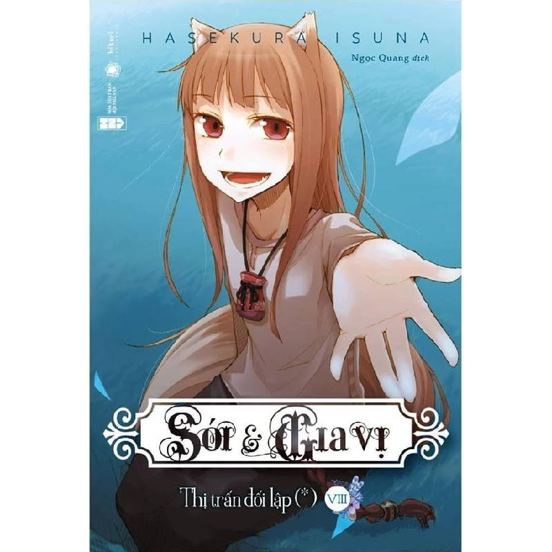 Sói & Gia Vị - Tập 8 - Isuna Hasekura (Mới 100%) Light novel, Thái Hà Books - SÁCH ĐẠI HỌC 488423