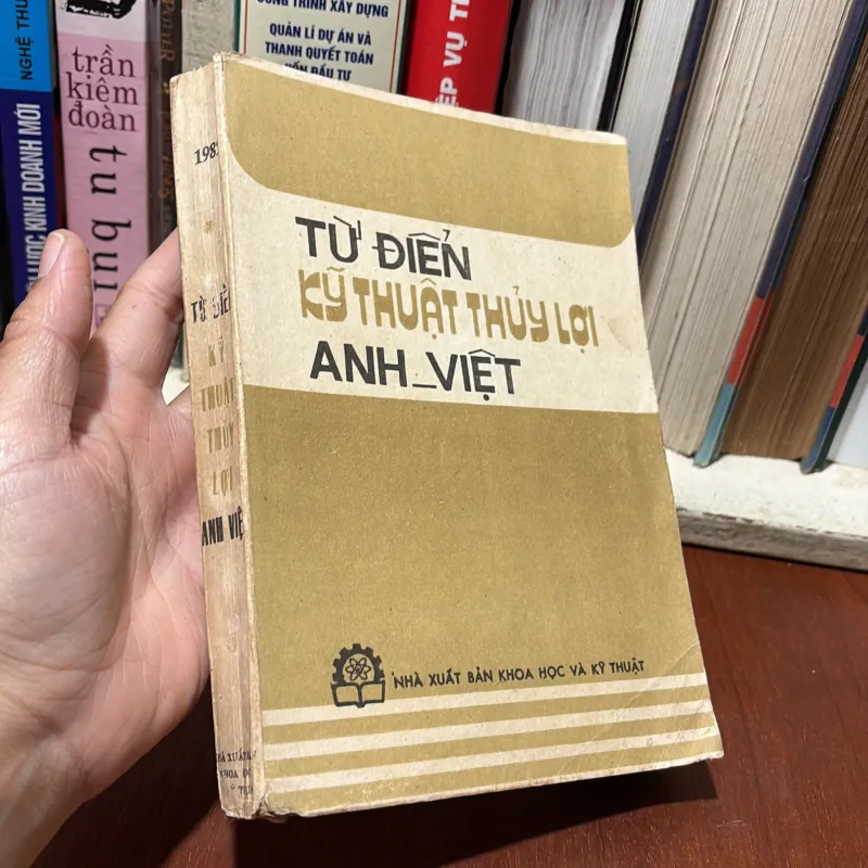 II Sách Kỹ Thuật: Từ Điển Kỹ Thuật Thuỷ Lợi (Anh Việt) - Phạm Thái Vinh - 1985 754352
