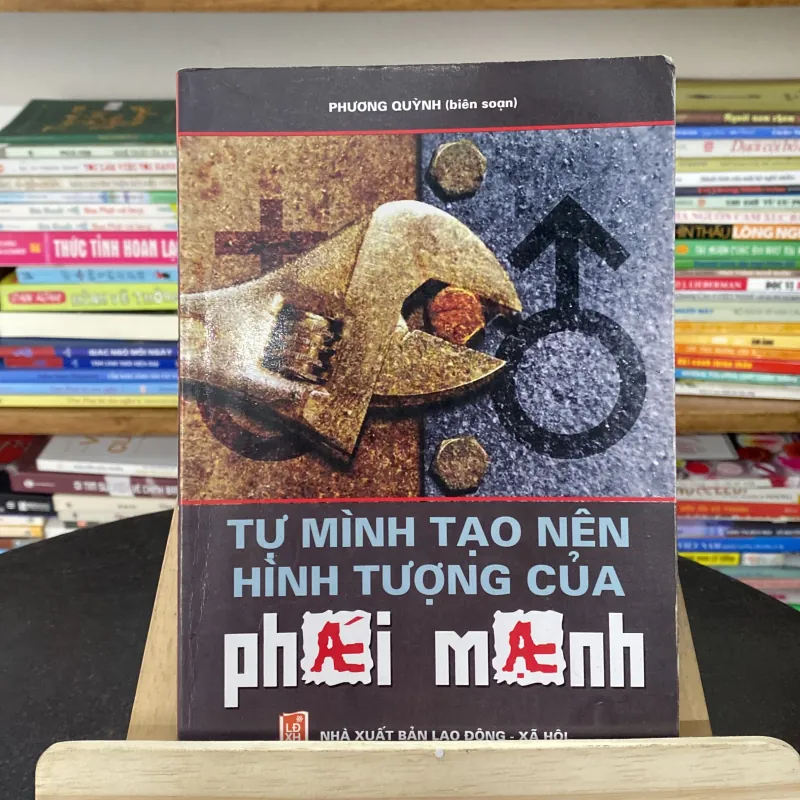 👤Tự mình tạo nên hình tượng của phái mạnh – Phương Quỳnh biên soạn 746319