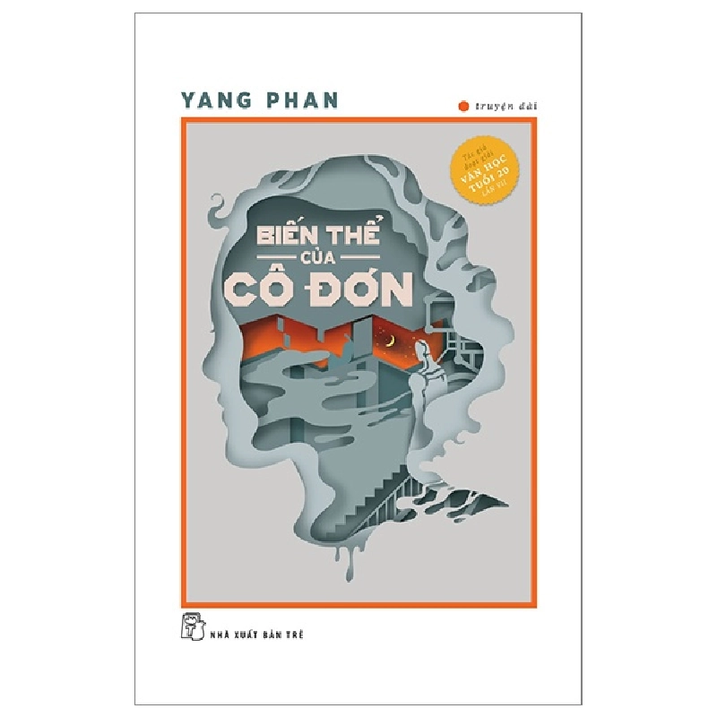 Biến Thể Của Cô Đơn - Yang Phan (Mới 100%) Tiểu thuyết, NXB Trẻ - SÁCH ĐẠI HỌC 491973