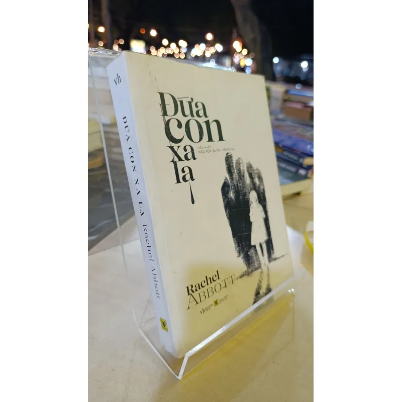 ĐỨA CON XA LẠ - DỊCH: NGUYỄN XUÂN HỒNG 662593