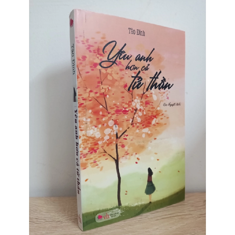 [Phiên Chợ Sách Cũ] Yêu Anh Hơn Cả Tử Thần - Tào Đình 1412 352206