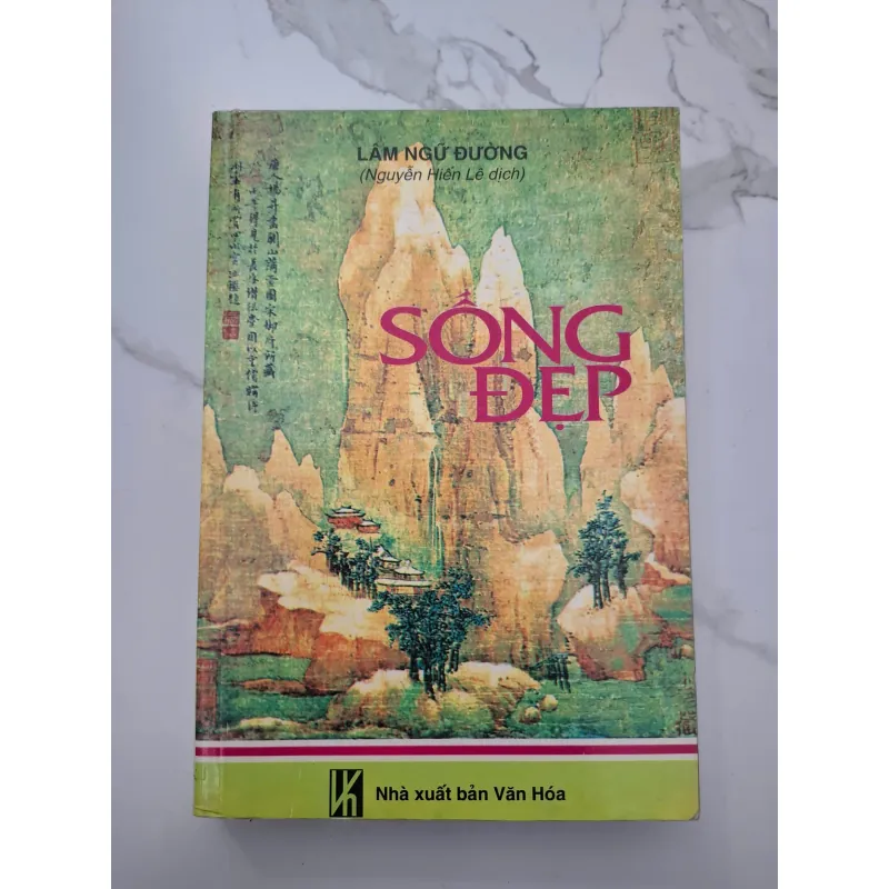 Sống Đẹp - Lâm Ngữ Đường (Nguyễn Hiến Lê dịch) 708215