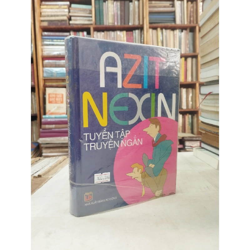 Tuyển Tâp Truyện Ngắn Azit Nexin 125407