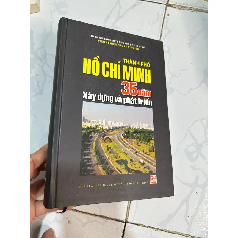 Thành phố Hồ chí minh 35 năm phát triển và xây dựng 780283