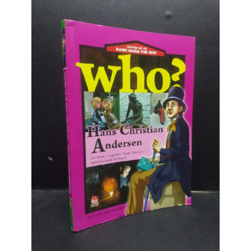 [Sách Cũ SCGR] Chuyện kể về danh nhân thế giới - Hans Christian Andersen 2015 mới 80% ố bẩn nhẹ HCM2404 truyện tranh khoa học 683914
