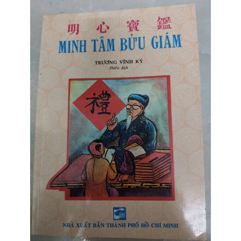 Remake Minh tâm bửu giám - 291 trang - LỊCH SỬ - CHÍNH TRỊ - TRIẾT HỌC - ANTQ2011-30 702501