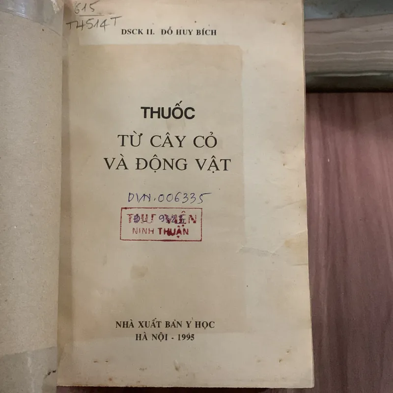 Thuốc từ cây cỏ và động vật, Đỗ Huy Bích 626711