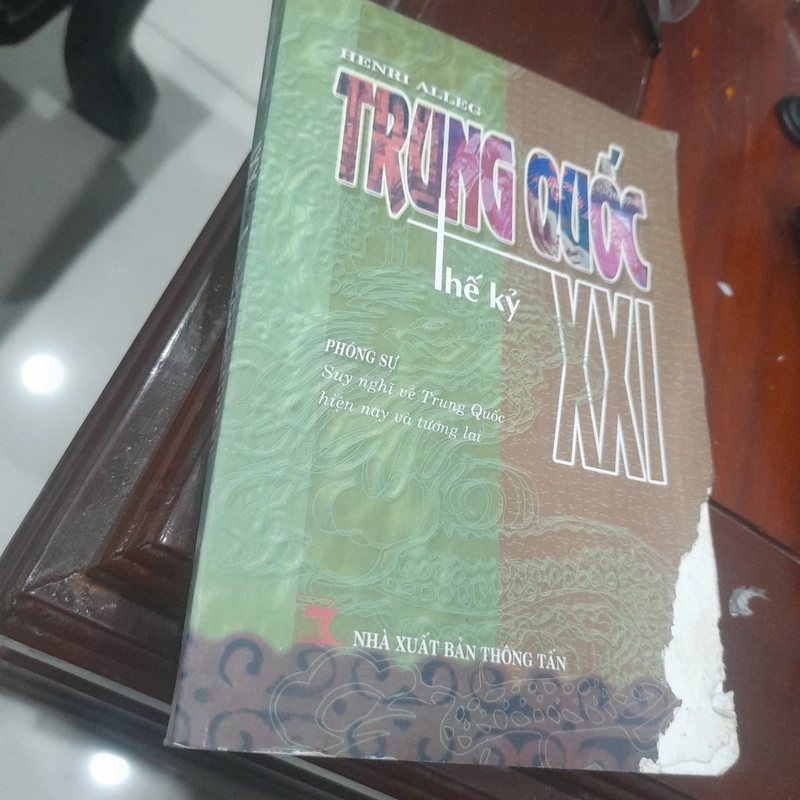 Henri Alleg - Trung Quốc THẾ KỶ XXI, phóng sự về Trung Quốc hiện nay và tương lai 323016