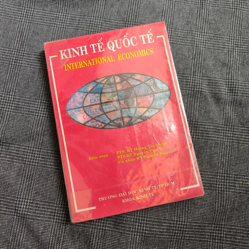 Giáo trình Kinh tế Quốc tế - Trường Đại học Kinh tế TP.HCM - Năm 1994 607293