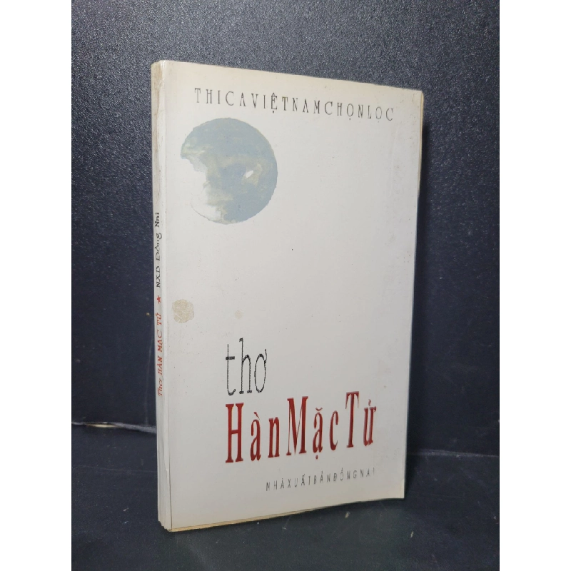 Thơ Hàn Mạc Tử mới 70% bẩn bìa, ố, dính trang 1996 Kiều Văn HCM2205 VĂN HỌC 457910