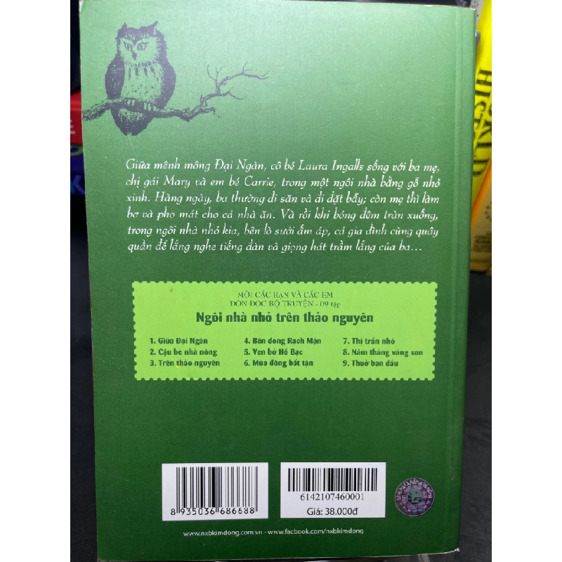 Ngôi nhà nhỏ trên thảo nguyên giữa đại ngàn 2014 mới 75% ố vàng Lauura Ingalls Wilder HPB2205 SÁCH VĂN HỌC 181081