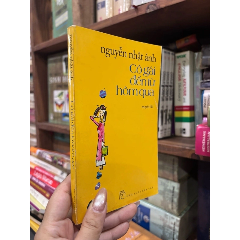 Cô Gái Đến Từ Hôm Qua - Nguyễn Nhật Ánh 127059
