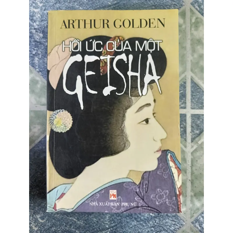 Hồi ức của một Geisha - Arthur Golden 751451