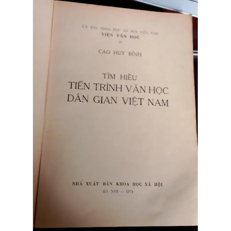 TÌM HIỂU TIẾN TRÌNH VĂN HỌC DÂN GIAN VIỆT NAM - CAO HUY ĐỈNH 762346