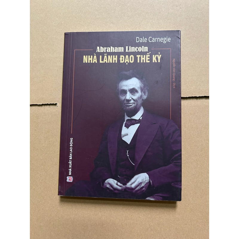 Abraham Lincoln nhà lãnh đạo thế kỷ 551572