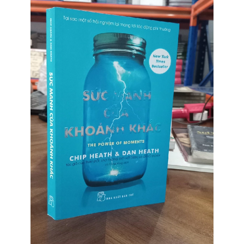 Sức mạnh của khoảnh khắc - Chip Heath, Dan Heath 383597