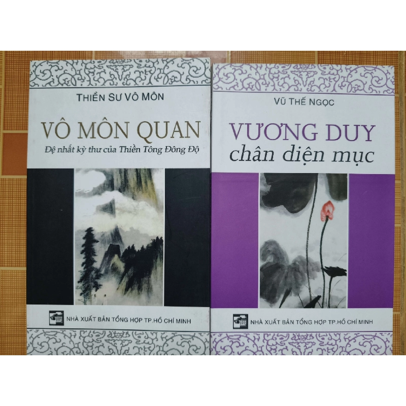 Vô môn quan + Vương Duy N18 - Xb 2006 - 345 trang LỊCH SỬ - CHÍNH TRỊ - TRIẾT HỌC ANTQ2012-219 737605