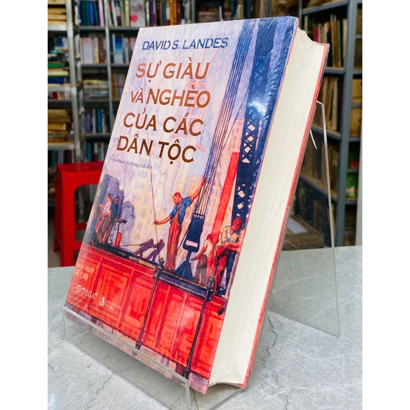 SỰ GIÀU VÀ NGHÈO CỦA CÁC DÂN TỘC - DAVID S.LANDES 537674