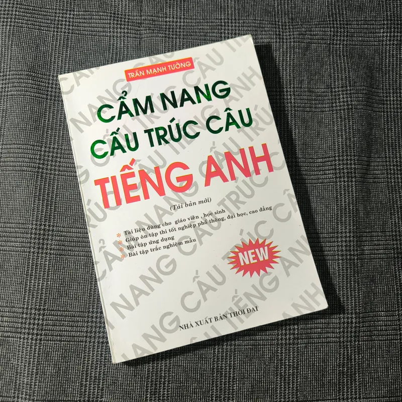 Cẩm nang cấu trúc câu tiếng Anh - Trần Mạnh Tường 590838