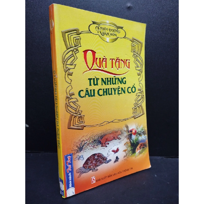 Quà Tặng Từ Những Câu Chuyển Cổ mới 70% ố nhẹ, tróc gáy nhẹ 2008 HCM2405 Phạm Đức Huy SÁCH VĂN HỌC 146822