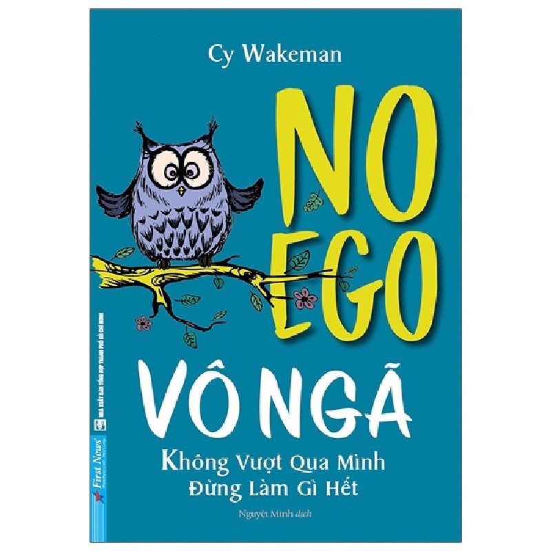 Vô Ngã - Không Vượt Qua Mình, Đừng Làm Gì Hết - Cy Wakeman 27772