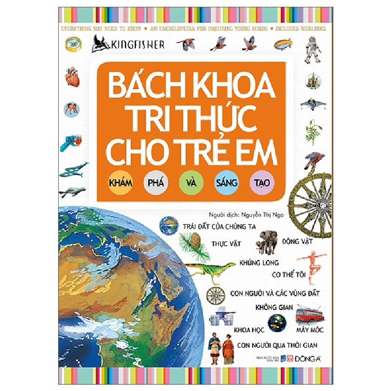 Bách Khoa Tri Thức Cho Trẻ Em - Khám Phá Và Sáng Tạo - Kingfisher 293764