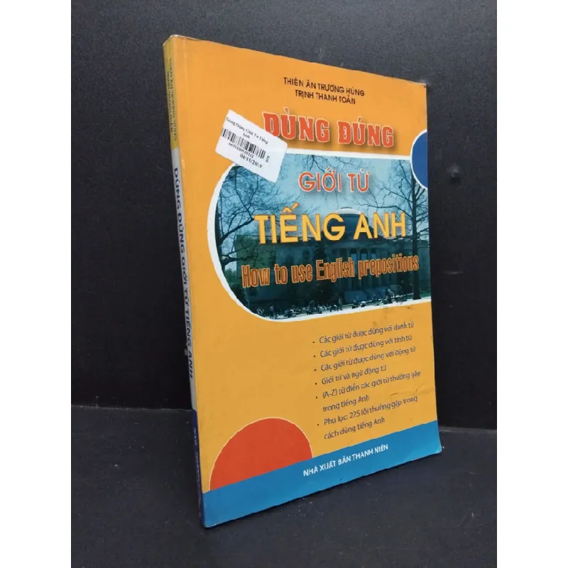 [Sách Cũ SCGR] Dùng đúng giới từ tiếng anh mới 80% ố HCM2606 Thiên Ân Trương Hùng HỌC NGOẠI NGỮ 682669