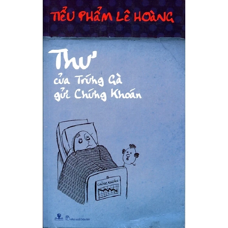 Thư Của Trứng Gà Gửi Chứng Khoán - Lê Hoàng ASB.PO Oreka Blogmeo 230225 515412