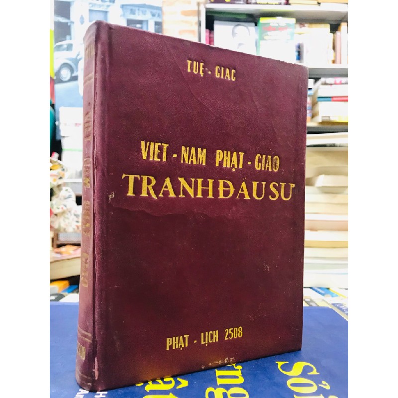 Việt Nam tranh đấu sử - Tuệ Giác ( sách đóng bìa còn bìa gốc ) 124227