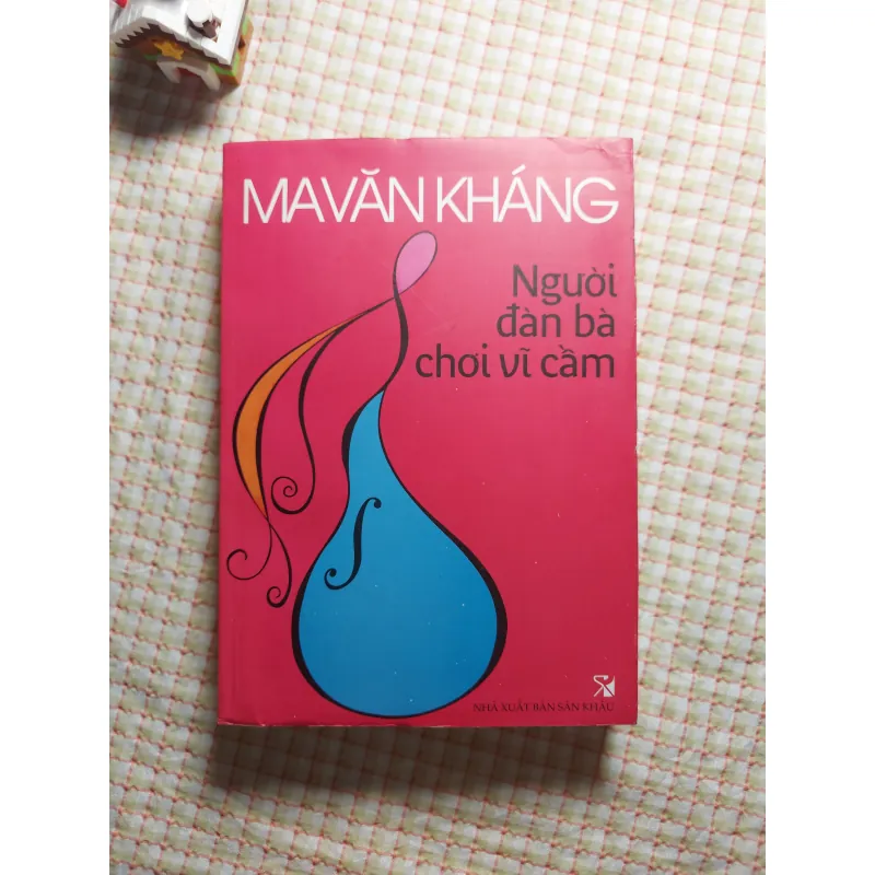 NGƯỜI ĐÀN BÀ CHƠI VĨ CẦM - MA VĂN KHÁNG • Sách Nhà Nước Đặt Hàng • Ít gặp 751275