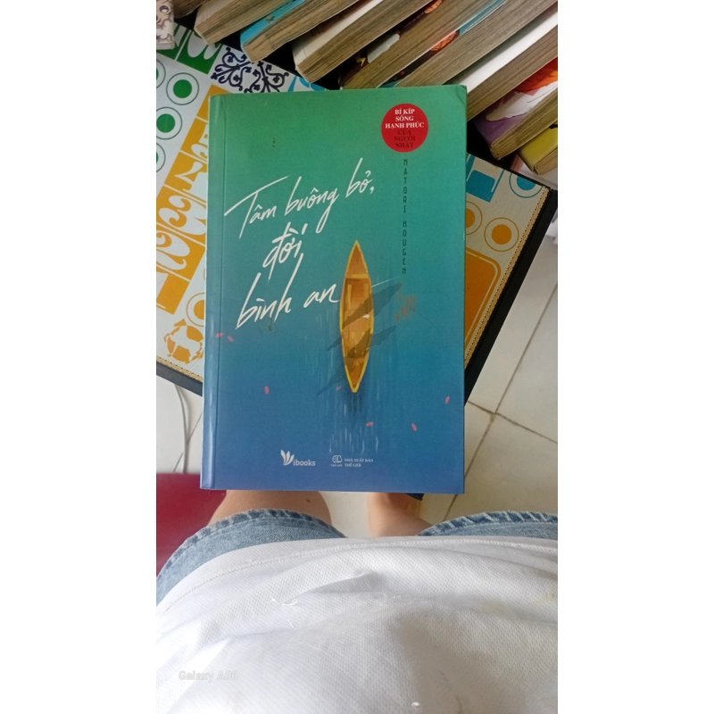Tam buông bỏ đời bình an <Bí kíp sống hạnh phúc >  547445