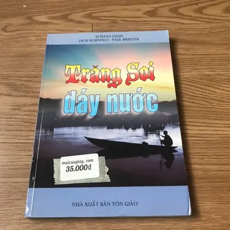 Trăng Soi Đáy Nước – Achaan Chah, Jack Kornfield, Paul Brieiter 760163