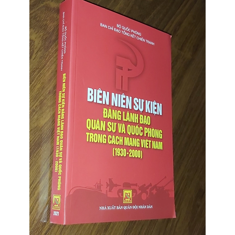 Biên niên sự kiện Đảng lãnh đạo quân sự và quốc phòng trong cách mạng Việt Nam (1930-2000) 545953