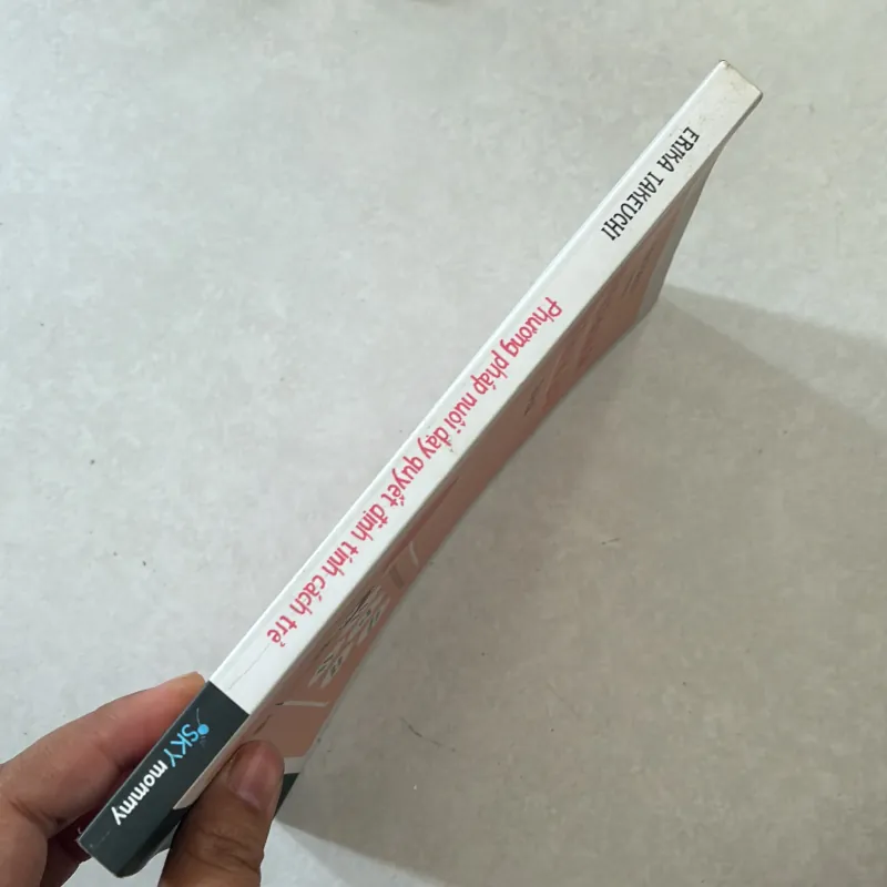 Phương pháp nuôi dạy quyết định tính cách trẻ (Từ 0-6 tuổi) 760454