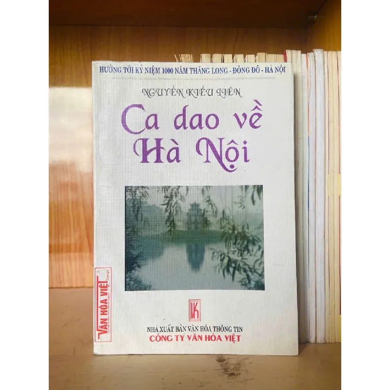 [Sách Cũ SCGR] Ca dao về Hà Nội - Nguyễn Kiều Liên VĂN HỌC VAVO0810 685312