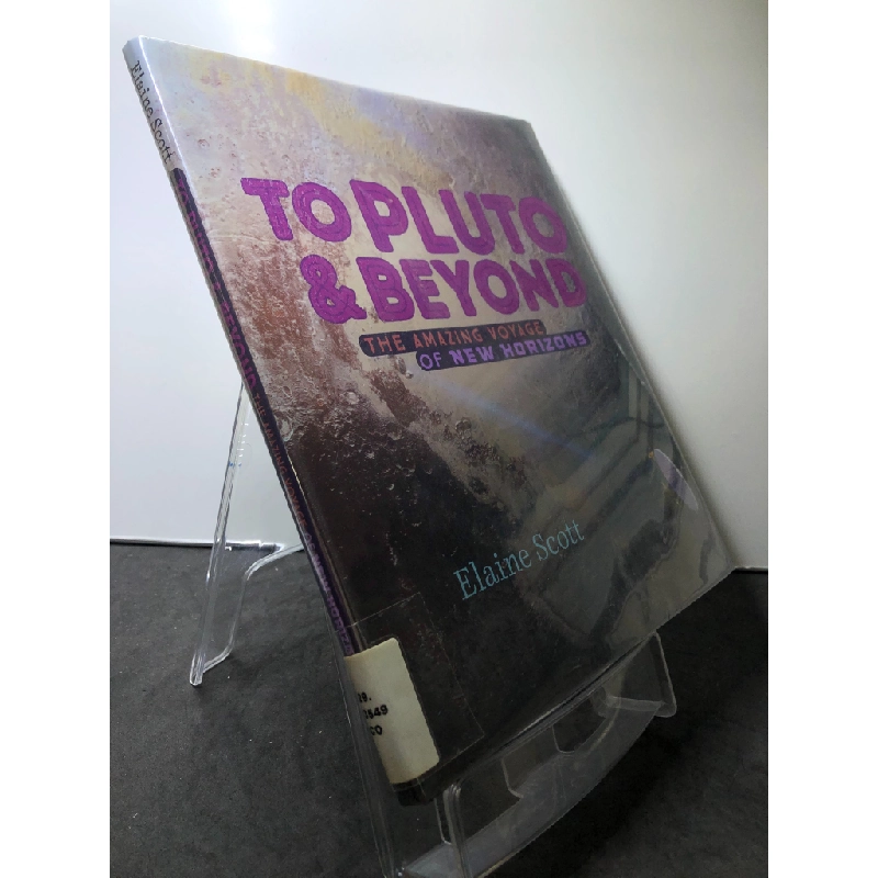 To Pluto and Beyound BÌA CỨNG mới 85% bẩn nhẹ Elaine Scott HPB3107 NGOẠI VĂN 450749
