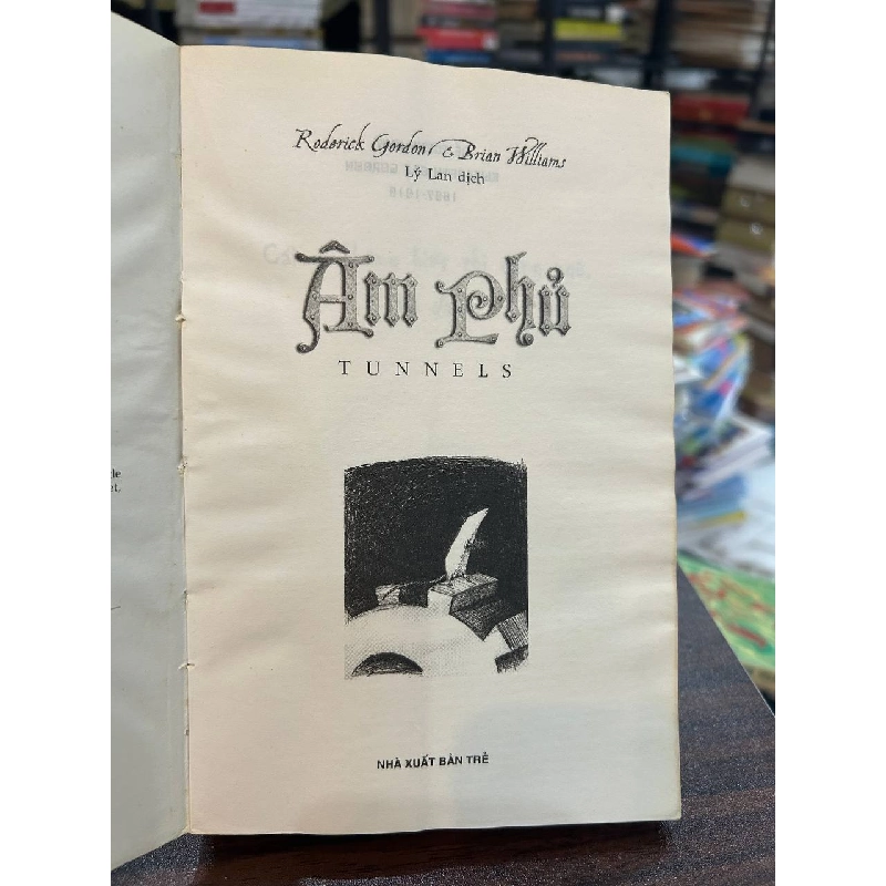 Âm Phủ (Tunnels) - Roderick Gordon & Brian Williams 936628